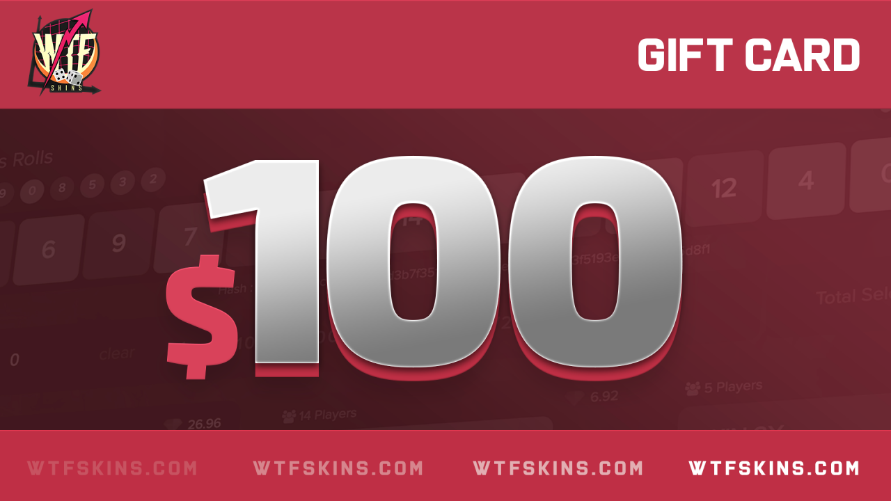 WTFSkins 100 USD Gift Card [$ 117.15]