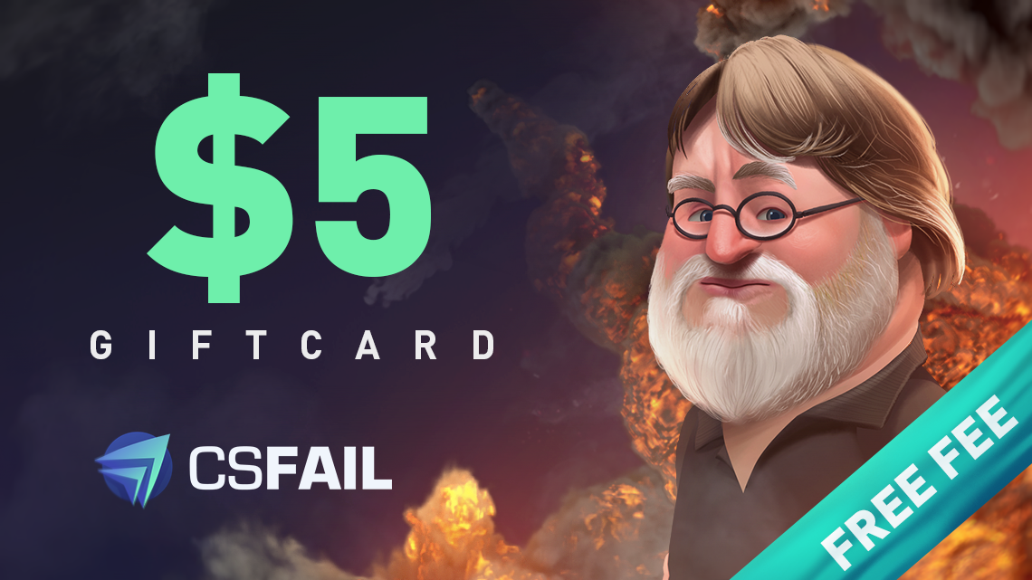 CS fail $5 Gift Card [$ 5.25]