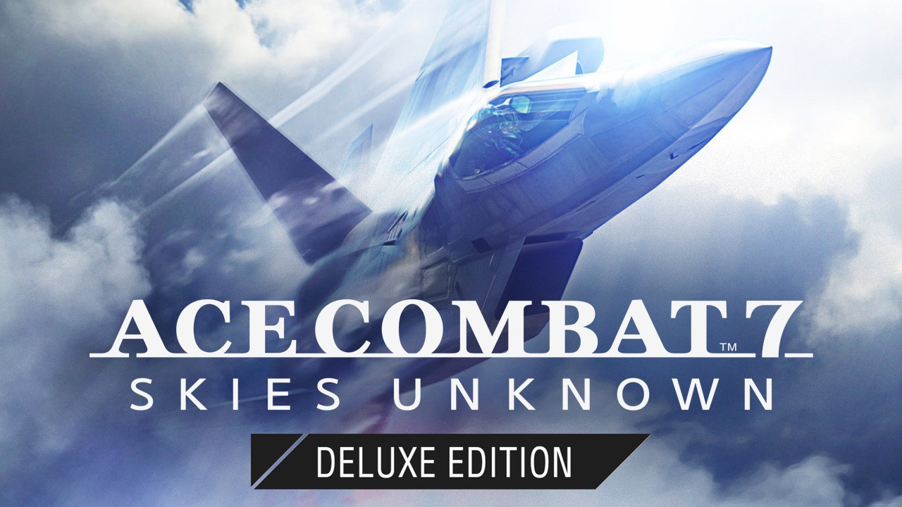 ACE COMBAT 7: SKIES UNKNOWN Deluxe Edition EU XBOX One CD Key [$ 91.52]