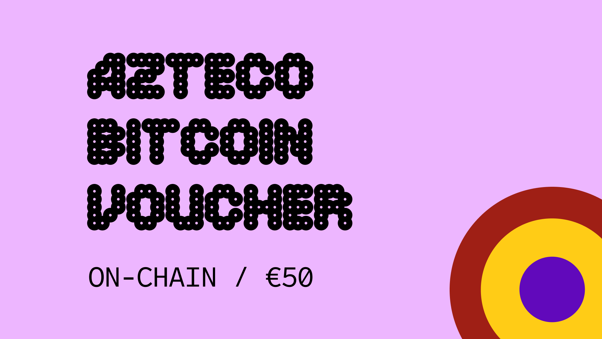 Azteco Bitcoin On-Chain €50 Voucher [$ 56.5]