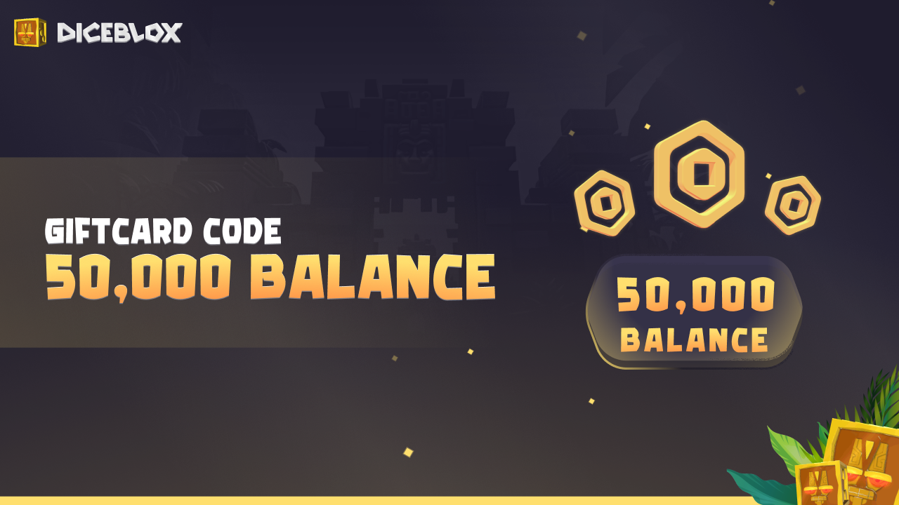 Diceblox 50.000 Balance Gift Card [$ 152.8]
