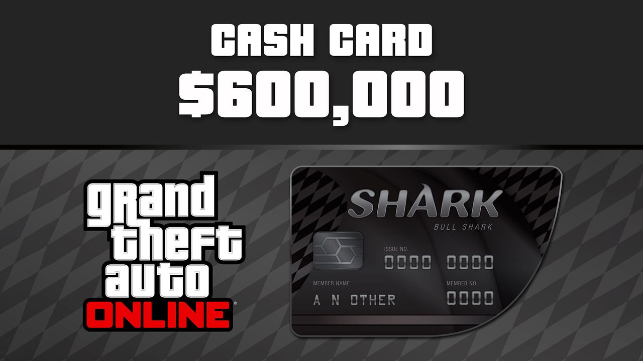 Grand Theft Auto Online - $600,000 Bull Shark Cash Card EU XBOX One CD Key [$ 8.7]
