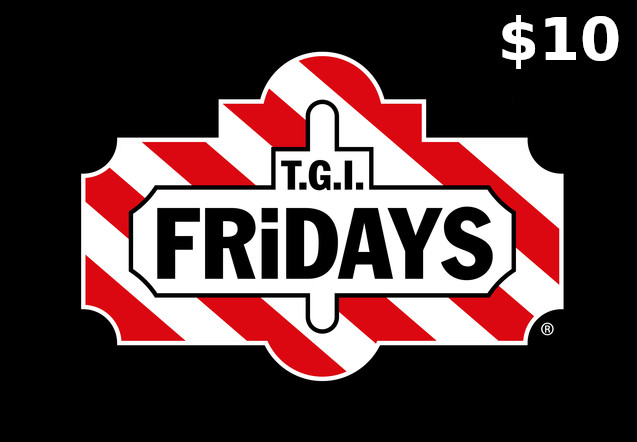 T.G.I. Fridays $10 Gift Card US [$ 7.91]
