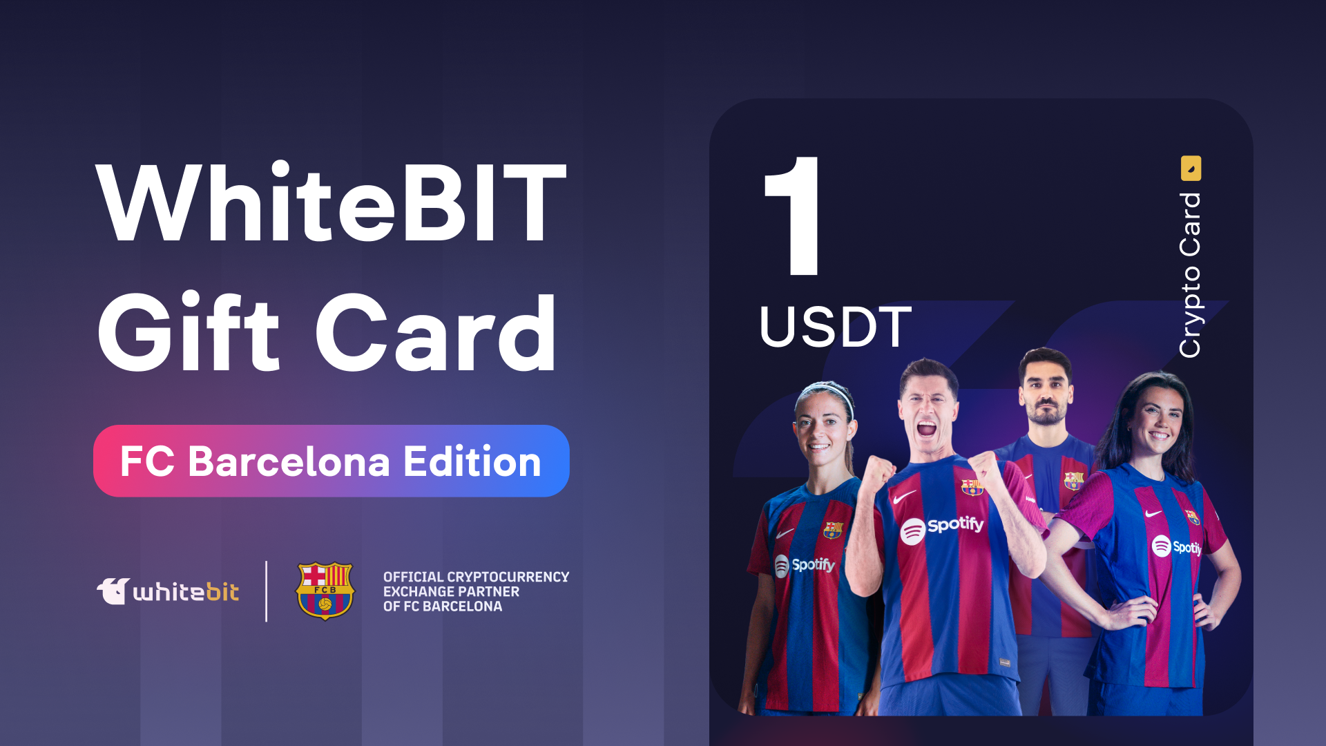 WhiteBIT - FC Barcelona Edition - 1 USDT Gift Card [$ 1.39]