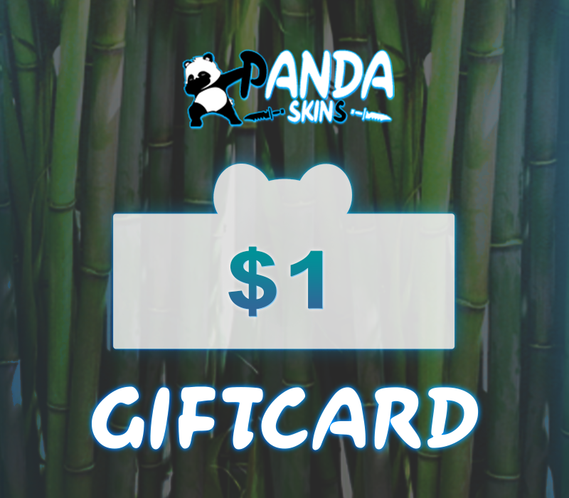 PandaSkins $1 Gift Card [$ 1.29]