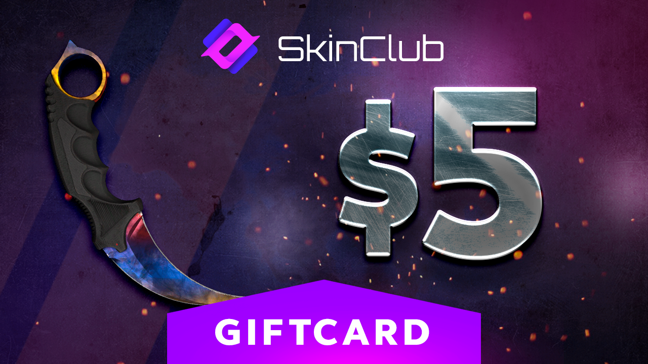 Skin.Club $5 Gift Card [$ 5.89]
