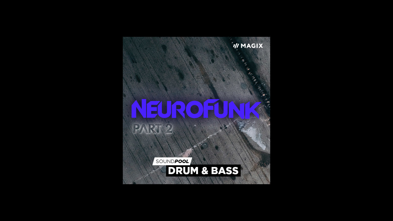 MAGIX Soundpool Neurofunk - Part 2 ProducerPlanet CD Key [$ 5.65]