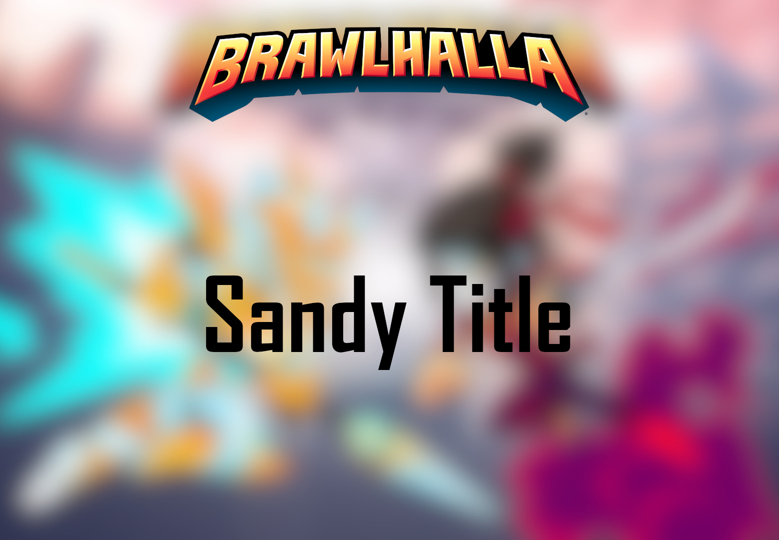 Brawlhalla - Sandy Title DLC CD Key [$ 0.33]